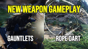 WHERE WINDS MEET - NEW WEAPON GAMEPLAY GAUNTLETS & ROPE DART