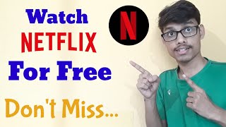 How to register on Netflix and Get your Free Subscription