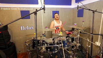 Relax - Frankie Goes to Hollywood - (Drum Cover)