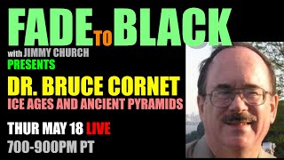 Ep. 1812 Dr. Bruce Cornet: Ice Ages and Pyramids!