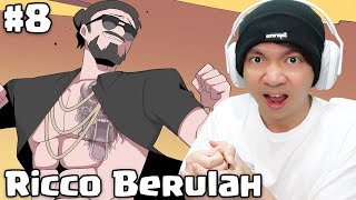 Ricco Makin Berulah, Situasi Memanas - Troublemaker 2 Part 8