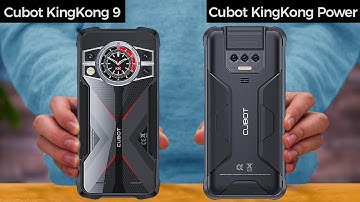 Cubot KingKong 9 Vs Cubot KingKong Power