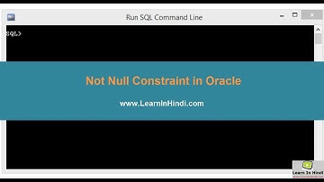 Not Null Constraint in Oracle