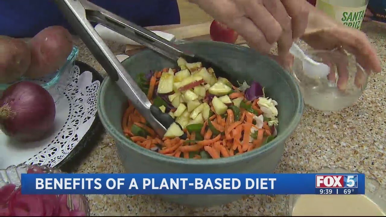 Benefits of a Plant Based Diet - YouTube