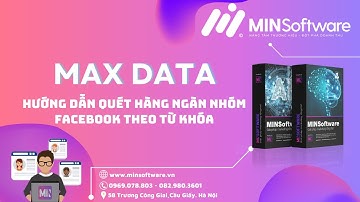 MaxData| Hướng dẫn quét hàng ngàn nhóm Facebook theo từ khóa