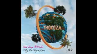 Sam Deep ft. Mawhoo - Thokoza (Efkay Da Shiqwan SX remix)