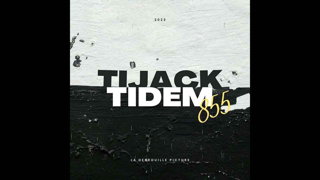 Tijack   855 feat Tidem