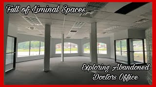 Exploring Abandoned Doctor’s Office With Backroom Vibes