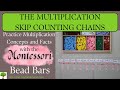 The Montessori Skip Counting Chains- Practice Multiplication Concepts and Facts with the Bead Bars