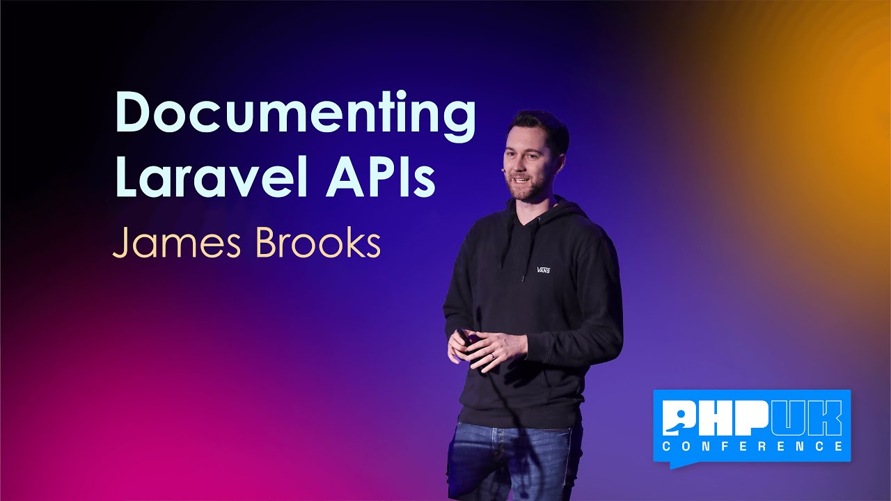 Documenting Laravel APIs - James Brooks