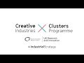 Creative industries clusters programme launch montage