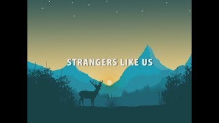 Ale Q - Strangers Like Us (Lyrics by Dream)