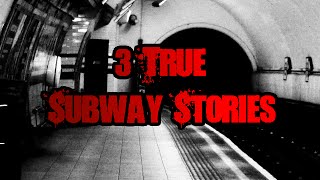 3 Scary True Subway Stories