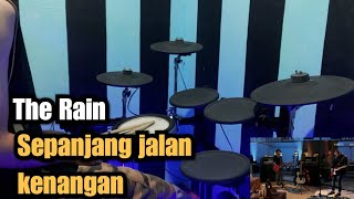 The Rain - Sepanjang Jalan Kenangan||Drum Cover Yamaha Dtx522K