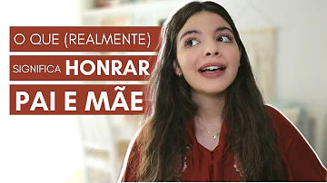 O que é honrar pai e mãe na Bíblia?