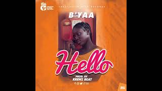 B Yaa - Hello (Audio Slide)