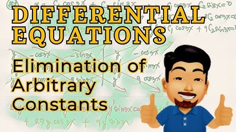Elimination of Arbitrary Constants (Differential Equations)