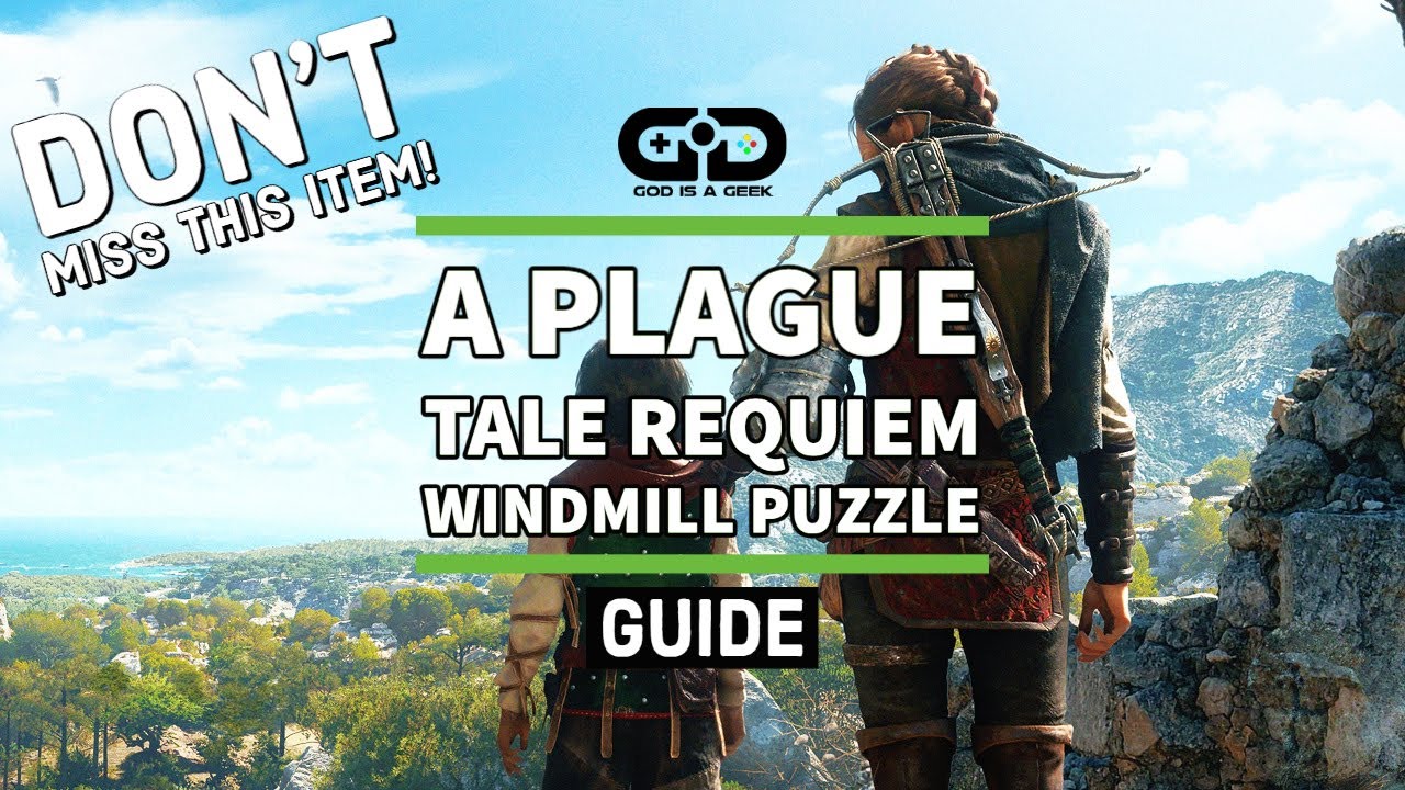 A Plague Tale: Requiem windmill puzzle guide