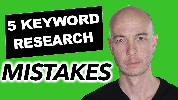 5 Keyword Research Mistakes (Avoid these!)