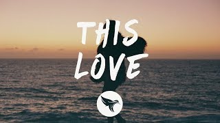 Camila Cabello - This Love (Lyrics)