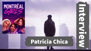 Filmmaker Patricia Chica talks about MONTRÉAL GIRLS