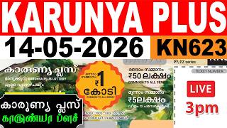 KERALA LOTTERY KARUNYA-PLUS KN-623 | LIVE LOTTERY RESULT TODAY 14/05/2026|KERALA LOTTERY LIVE RESULT