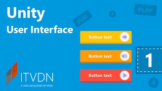 Видео курс Unity 3D User Interface. Урок 1. Базовые элементы. Анимация в UI. Видео курс Unity 3D User Interface. Урок 1. Базовые элементы. Анимация в UI.