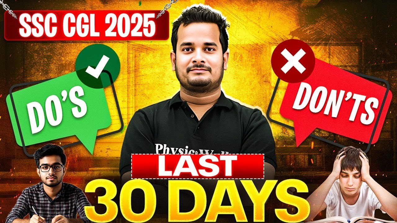 SSC CGL PREPARATION 2025 | DO'S and DON'TS FOR SSC CGL | SSC CGL LAST ...