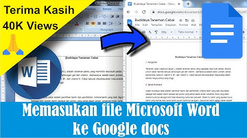 Cara Memindahkan atau Memasukkan File Word ke Google docs