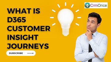 What is Dynamics 365 Customer Insight Journeys