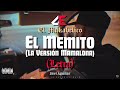 (LETRA) El Memito La Versión Mamalona - El Makabelico El Comando Exclusivo