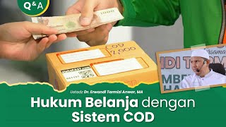 Download Lagu Hukum Belanja dengan Sistem COD - Ustadz Dr. Erwandi Tarmizi, MA MP3