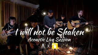 【I Will Not Be Shaken 】《站立得穩》專輯－Acoustic Live Session Resimi