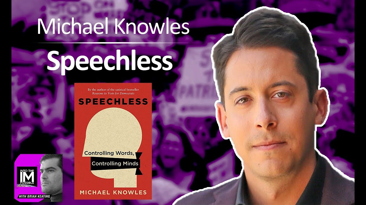 michael j knowles speechless controlling words controlling minds michael j knowles speechless controlling words controlling minds