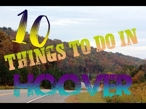 Top 10 Things To Do In Hoover, Alabama