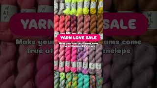 Shop the Yarn Love Sale!