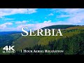 Serbia    1 hour 4k drone aerial relaxation film   