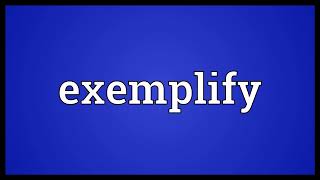 Exemplify Meaning