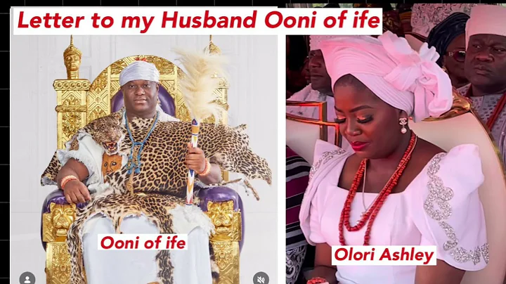 Letter to my husband Ooni of ife by Olori Ashley has gotten millions of reaction 