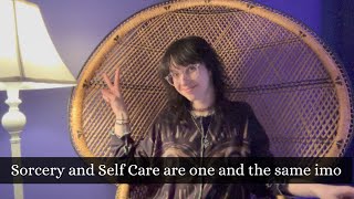 Sorcery and Self Care by The Stitching Witch 786 views 6 months ago 16 minutes