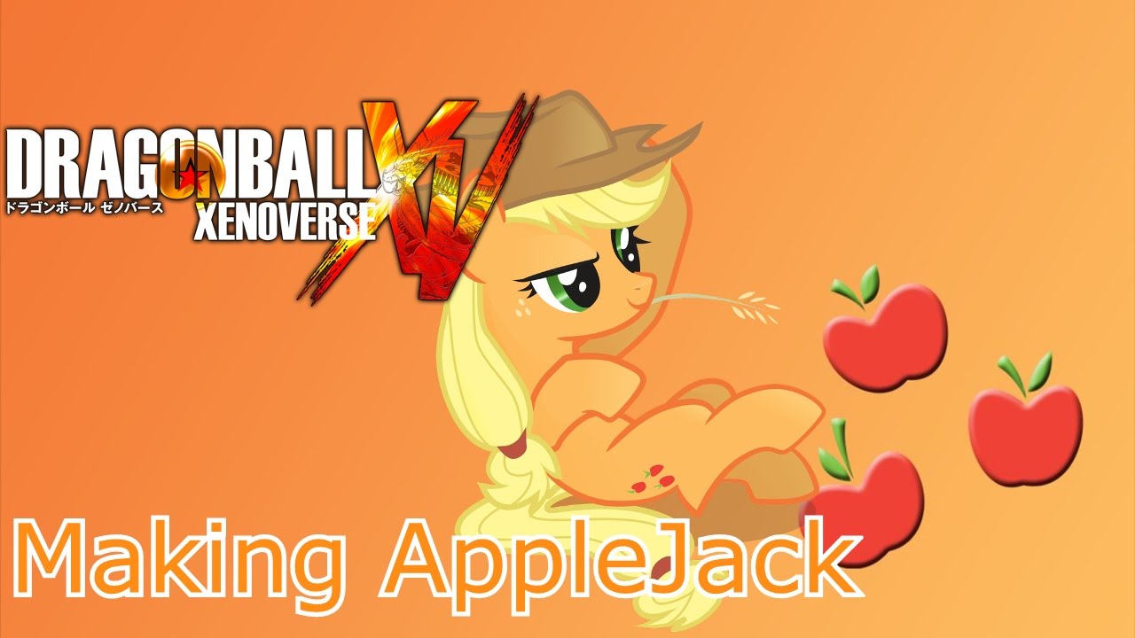 Making AppleJack In XENOVERSE YouTube making-applejack-in-xenoverse-youtube