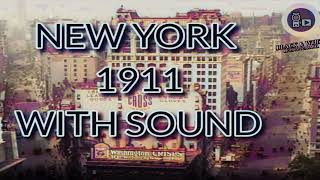 A Trip Through New York City  1911  [Color] [4K 60fps]- What Happened In New York in 1911?