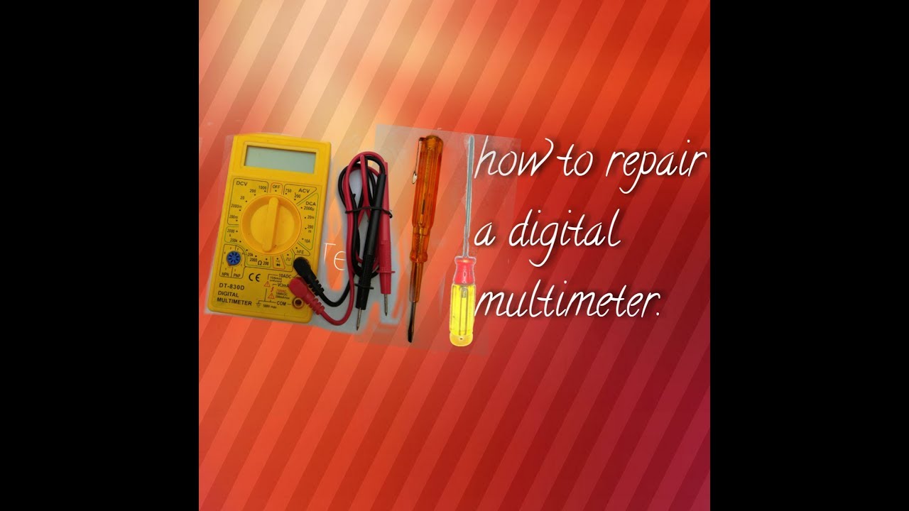 How to repair a digital multimeter very easily at home. YouTube