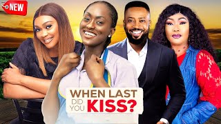 WHEN LAST DID YOU KISS -complete movie FREDERICK LEONARD, TANA ADELANA, latest 2024 nigerian movie