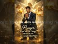 Prayer That Calls the Things That Are Not as Though They Were
