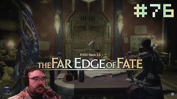 Tidings From Gyr Albania || E76 [E01] || Final Fantasy XIV: The Far Edge of Fate Adventure