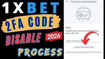 1xbet 2 factor authentication disable process 2026 | 1xbet authenticator code problem