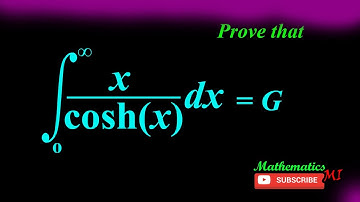 Integral x/cosh(x) from 0 to infinity