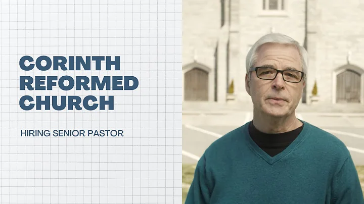 Corinth Reformed Church - Senior Pastor