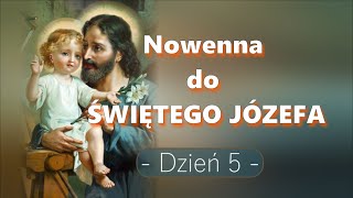 Nowenna do Świętego Józefa - Dzień 5 (14 marca)